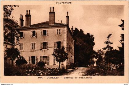 CPA AK L'Auvergne CUNLHAT Chateau de CHALANDRAT (409310)