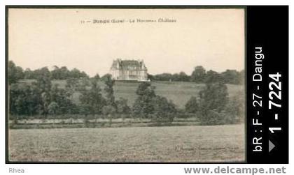 27 Dangu - 11 - Dangu (Eure) - Le Nouveau Château - chateau - chateau le nouveau chateau - cp /  D27D  K27284K  C27199C