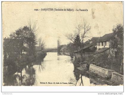 DANJOUTIN ... LA PASSERELLE