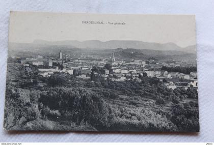 Cpa 1914, Draguignan, vue générale, Var 83