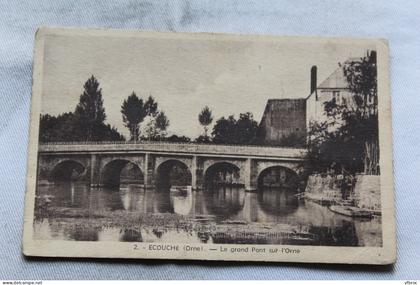 Ecouché, le grand pont sur l'Orne 61