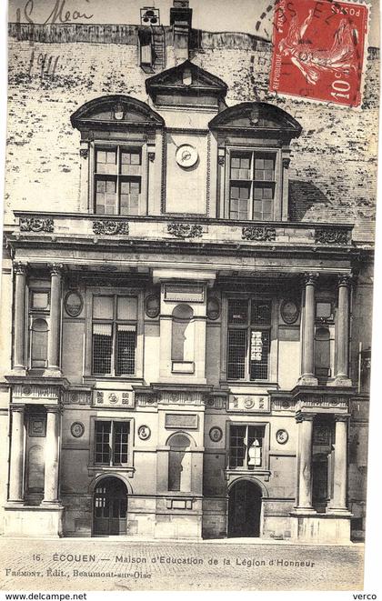 Carte Postale ANCIENNE de ECOUEN  - Maison d'Education de la Légion d'Honneur