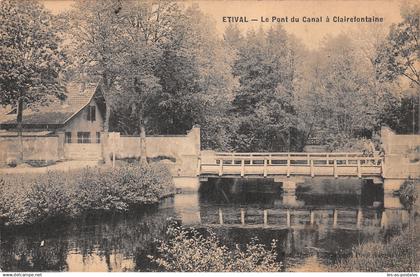 88 ETIVAL LE PONT DU CANAL A CLAIREFONTAINE