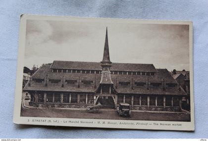 K499, Etretat, le marché Normand, Seine Maritime 76