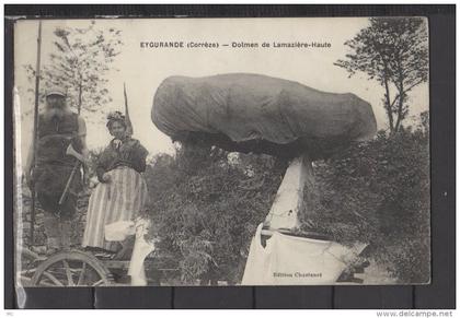 19  - Eygurande - Dolmen de Lamazière-Haute - corrèze - char animé, tenues traditionnelles - RARE !