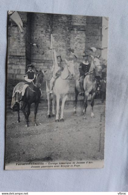 Cpa 1917, Fauquembergues, cortège historique de Jeanne d'Arc, Pas de Calais 62