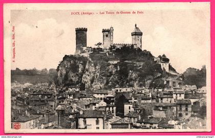 Foix - Les Tours de Gaston de Foix - Lib. Edit. F. DAUPHIN - 1906