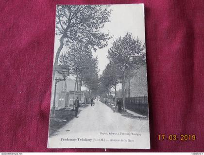 CPA - Fontenay-Trésigny - Avenue de la Gare