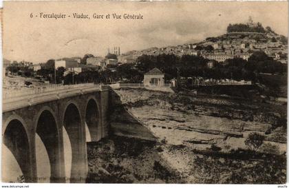 CPA Forcalquier Viaduc, Gare et Vue Generale (922111)