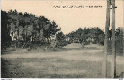 CPA FORT-MAHON Les Sapins (808461)