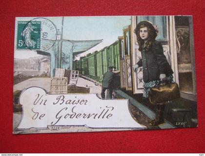 76 - GODERVILLE - TRAIN, GARE -  " UN BAISER DE GODERVILLE " - ////  " RARE  "  ///