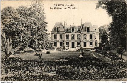 CPA GRETZ-ARMAINVILLIERS Le Chateau de Vignolles (1299753)