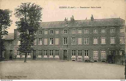 62 - Guines - Pensionnat Saint-Louis - CPA - Voir Scans Recto-Verso