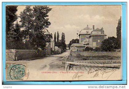 GUISCARD -- L'Hospice etl'ancien château