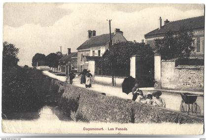 GUYANCOURT - Les fossés - Landau