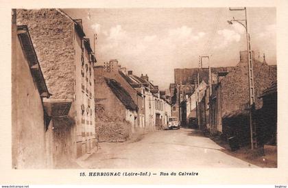 HERBIGNAC    RUE DU CALVAIRE