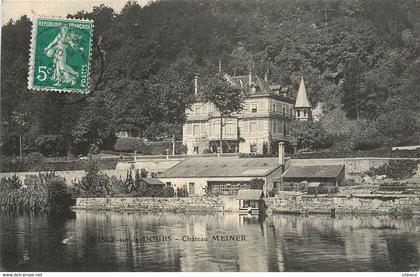 ISLE SUR LE DOUBS CHATEAU MEINER