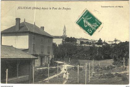 Carte Postale Ancienne de : JULIENAS-depuis le Pont des Poupets