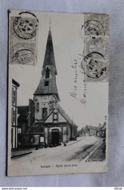 Cpa 1904, Laigle, l'Aigle, église saint Jean, Orne 61