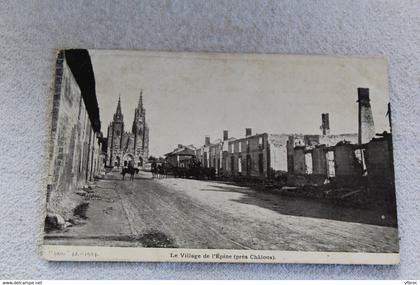 le village de l'Epine, près Châlons, Marne 51