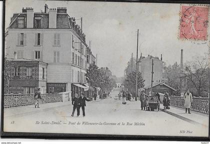 Ile Saint Denis - Pont de Villeneuve la Garenne et la Rue Méchin