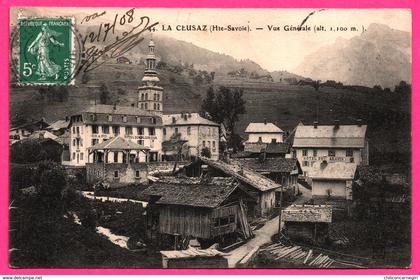 La Clusaz - Vue générale - " Grand Hôtel du Lion d'Or " - 1908