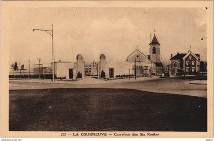 CPA La COURNEUVE - Carrefour des Six Routes (124023)