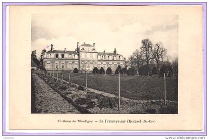 72 - La FRESNAYE sur CHEDOUET --  Château de Montigny