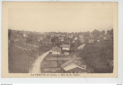 LA FRETTE SUR SEINE - Rue de la Vallée