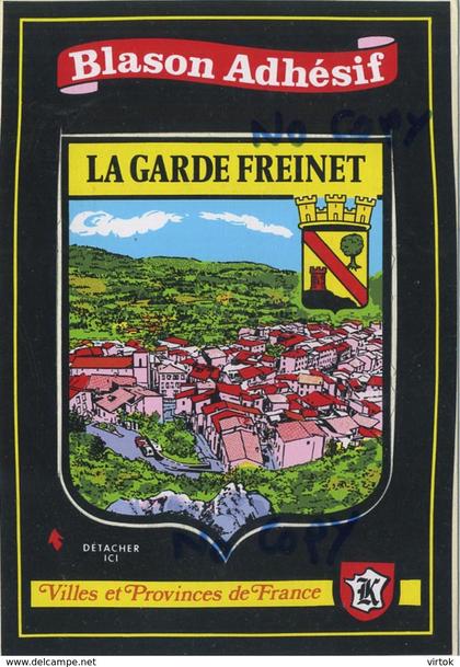 FRANCE :  La garde Freinet      ( card  stickers  15 x 10.5  cm )