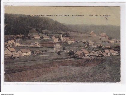 LA GRAND'COMBE: rossignes, vue générale - très bon état