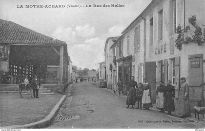 ¤¤  -  LA MOTHE-ACHARD   -  La Rue des Halles   -   Café   -   ¤¤