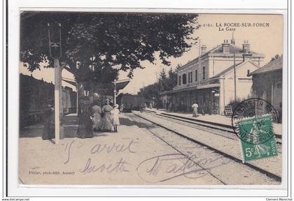 LA ROCHE-sur-FORON : la gare (GARE) - tres bon etat