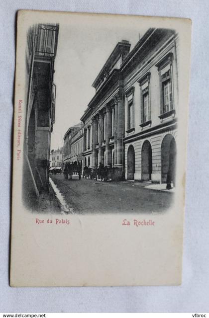 Cpa 1901, la Rochelle, rue de Paris, Charente Maritime 17