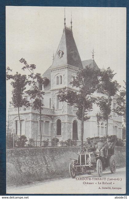 LAROQUE TIMBAUT - Château " Le Roland "