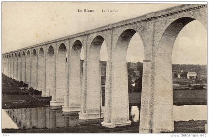 LE BLANC LE VIADUC