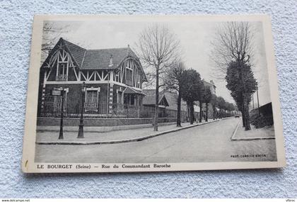 le Bourget, rue du commandant Baroche, Seine saint Denis