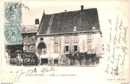 CPA Carte postale France Le Neubourg   Vestige de l'Ancien Château 1904 VM68028