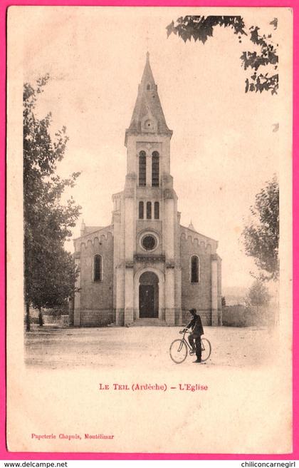 Le Teil - L'Eglise - Bicyclette - Animée - Papeterie CHAPUIS