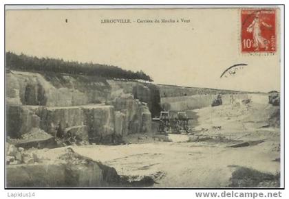 966A/ CPA  LEROUVILLE   CARRIERE DU MOULIN A VENT