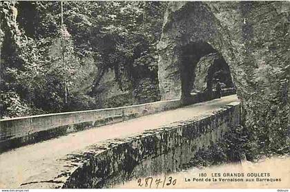 26 - Drome - Les Grands Goulets - Le Pont de la Vernaison aux Barraques - CPA - Voir Scans Recto-Verso