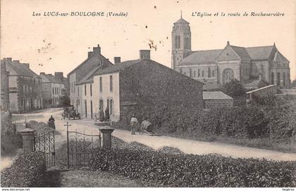 LES LUCS SUR BOULOGNE   ROUTE DE ROCHESERVIERE