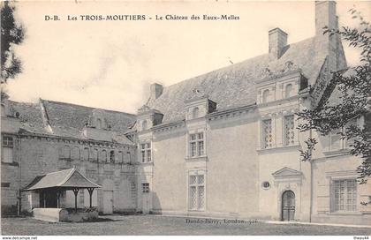 ¤¤   -  LES TROIS-MOUTIERS   -   Chateau des Eaux-Melles    -  ¤¤