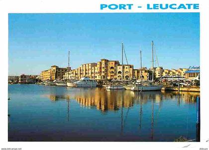 11 - Leucate - Port Leucate - Bateaux - Flamme Postale de Leucate - CPM - Voir Scans Recto-Verso