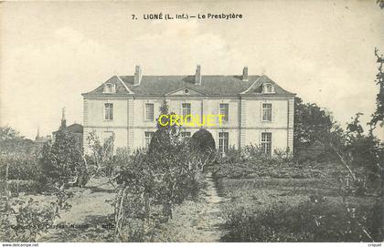 44 Ligné, le Presbytère, carte pas courante