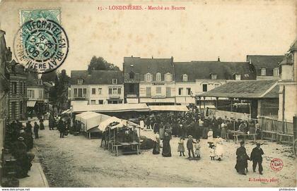 SEINE MARITIME  LONDINIERES   marché au beurre