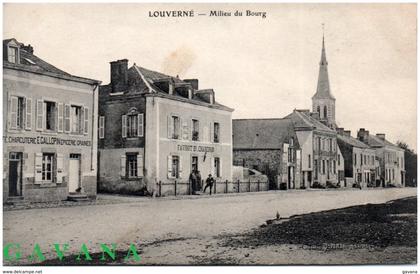 53 LOUVERNE - Milieu du bourg