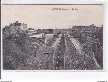 LOUVERNE: la gare - très bon état