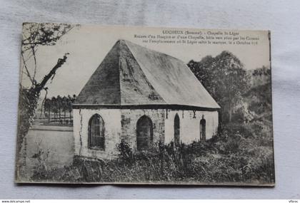 Cpa 1928, Lucheux, chapelle saint Léger, Somme 80