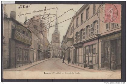 85 - Luçon -  Rue de la roche - animée  - colorisée